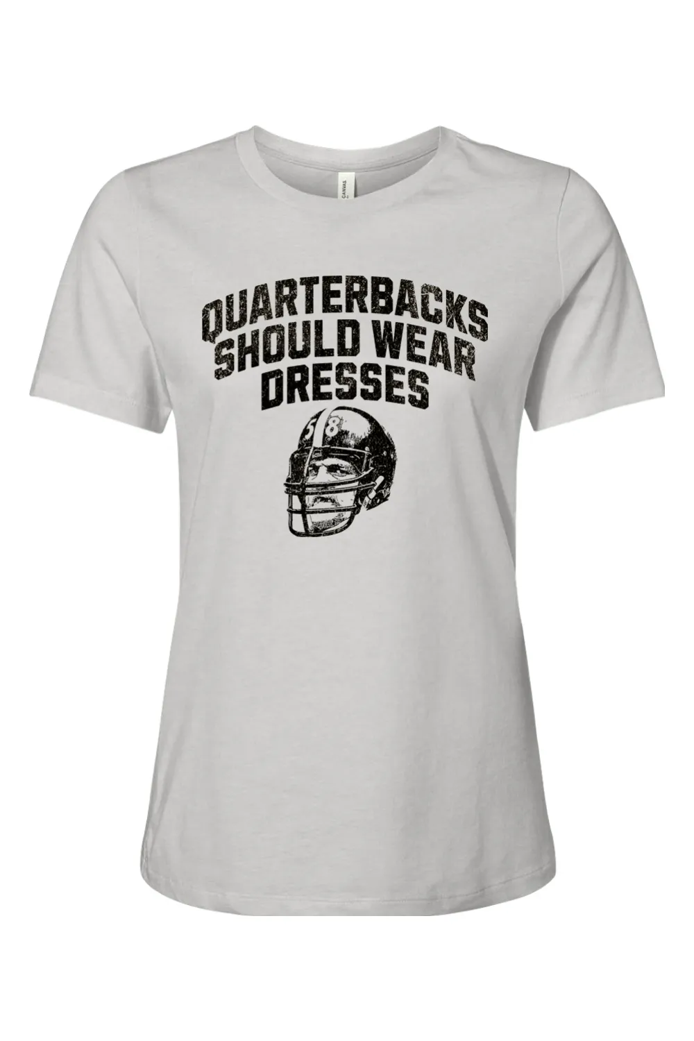 Quarterbacks Should Wear Dresses - Ladies Tee